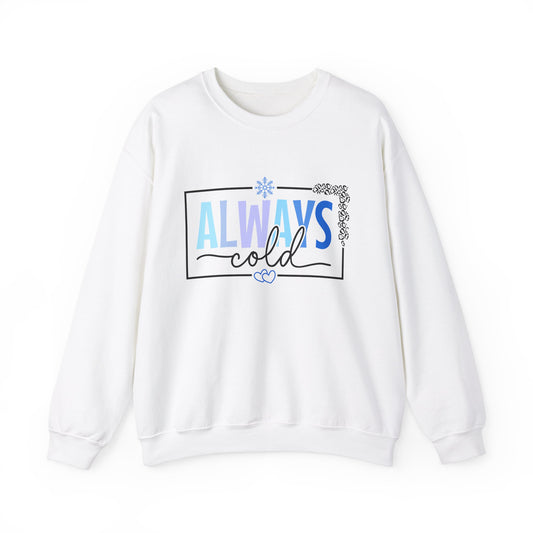 Crewneck toujours froid