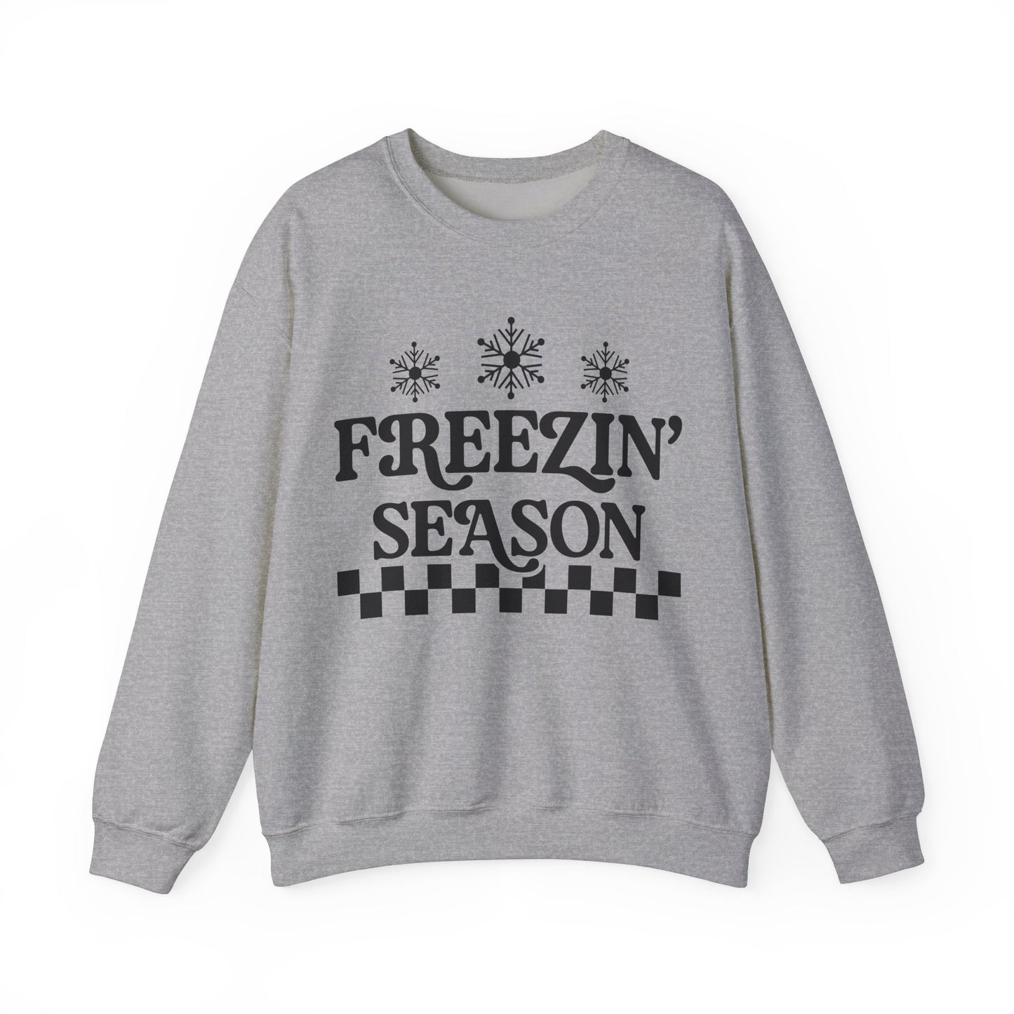 Crewneck freezin season