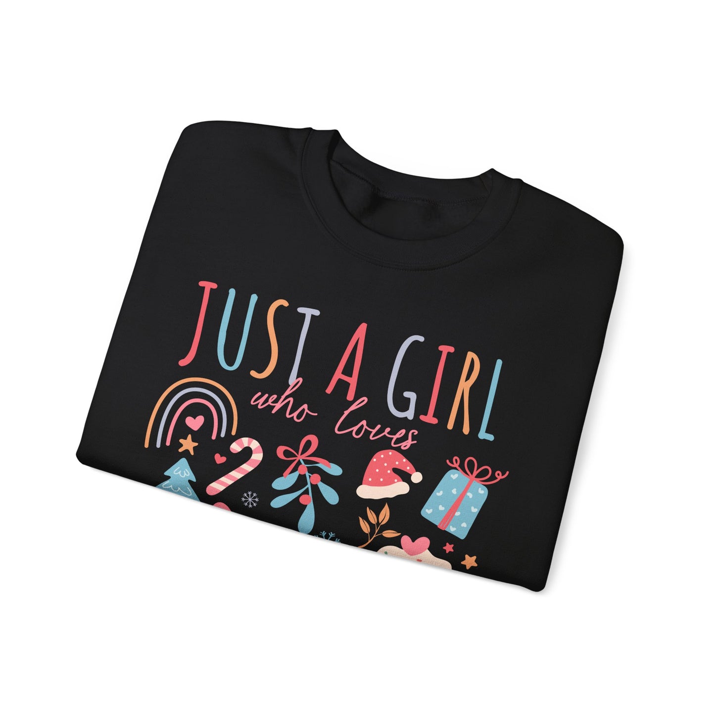 Crewneck just a girl.. christmas